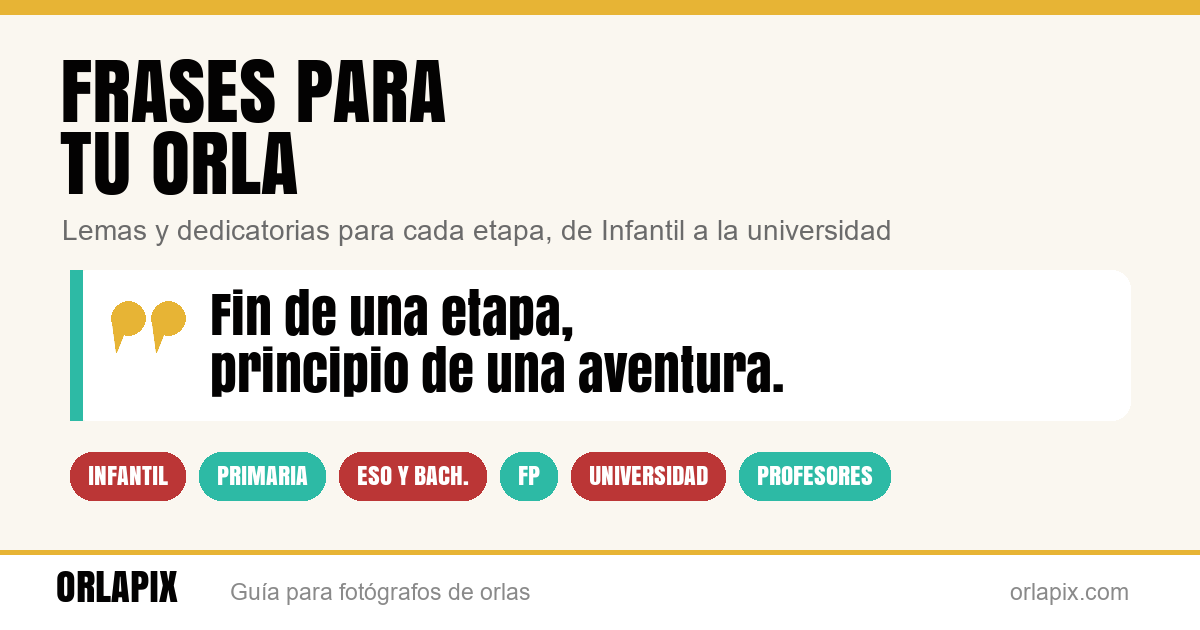 Frases para una orla de graduación: lemas y dedicatorias